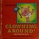 Cover of: Clowning around