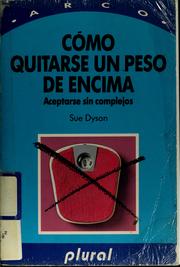 Cover of: Cómo quitarse un peso de encima