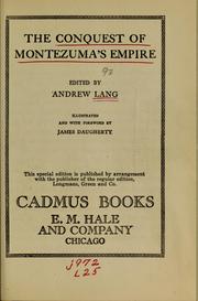 Cover of: The Conquest of Montezuma's empire by Andrew Lang