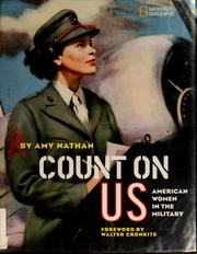 Cover of: Count on us: American women in the military