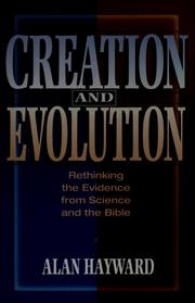Creation and evolution by Alan Hayward