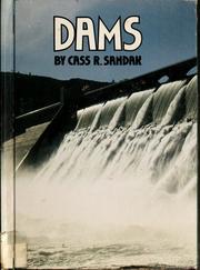 Cover of: Dams by Cass R. Sandak