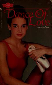 Cover of: Dance of love by Jocelyn Saal