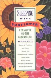 Cover of: Sleeping with a sunflower by Louise Riotte