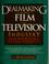 Cover of: Dealmaking in the film [and] television industry