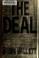 Cover of: The deal