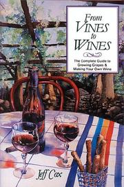 Cover of: From Vines to Wines by Jeff Cox