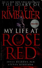 Cover of: The diary of Ellen Rimbauer: my life at Rose Red