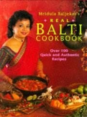 Cover of: Mridula Baljekar's Real Balti Cookbook by Mridula Baljekar