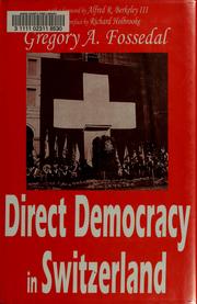 Cover of: Direct democracy in Switzerland