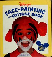 Cover of: Disney's face-painting and costume book