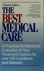 Cover of: A doctor's guide to the best medical care