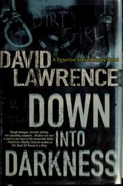 Down into darkness by David Lawrence