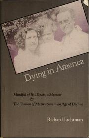 Dying in America by Richard Lichtman