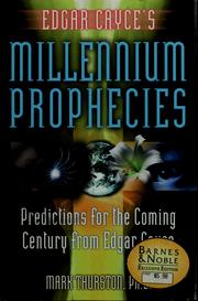 Cover of: Edgar Cayce's millennium prophecies