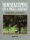 Cover of: Horsekeeping on a Small Acreage