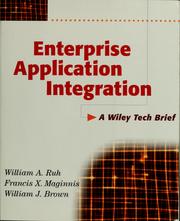 Cover of: Enterprise application integration by William A. Ruh, William A. Ruh