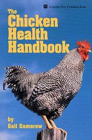 Cover of: The chicken health handbook by Gail Damerow