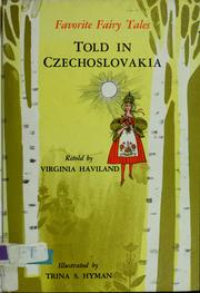 Favorite fairy tales told in Czechoslovakia by Virginia Haviland
