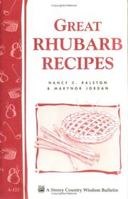 Great rhubarb recipes by Nancy C. Ralston, Marynor Jordan