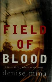 Cover of: Field of blood: a novel