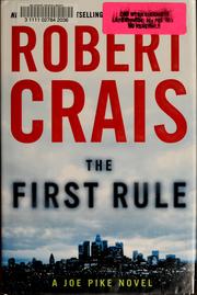 The first rule by Robert Crais