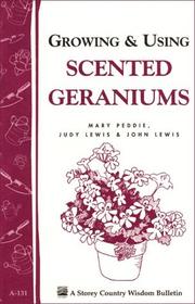 Growing & using scented geraniums by Mary Peddie