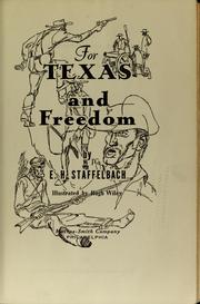 Cover of: For Texas and freedom