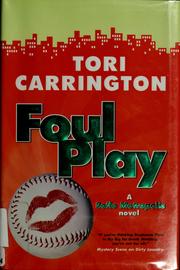 Cover of: Foul Play by Tori Carrington