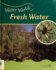 Cover of: Fresh water | Peter Ampt