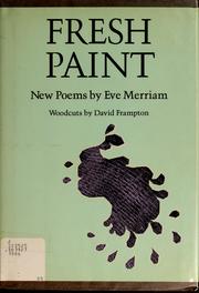 Cover of: Fresh paint: new poems