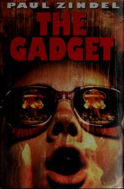 The gadget by Paul Zindel