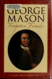 Cover of: George Mason, forgotten founder