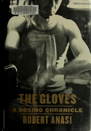 The gloves by Robert Anasi