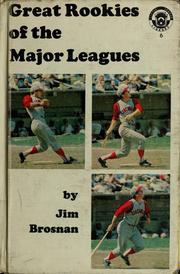 Cover of: Great rookies of the major leagues by Jim Brosnan
