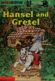 Cover of: Hansel and Gretel by Vivian Sathre