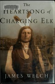 Cover of: The heartsong of Charging Elk