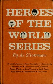 Heroes of the World Series by Al Silverman