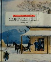 Cover of: A historical album of Connecticut