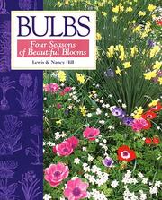 Cover of: Bulbs by Lewis Hill, Nancy Hill