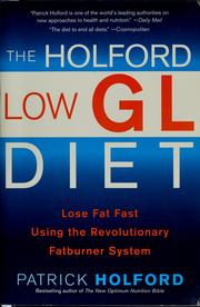 Cover of: The Holford low GL diet by Patrick Holford