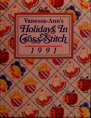 Cover of: Vanessa-Ann's Holidays in Cross-Stitch, 1991