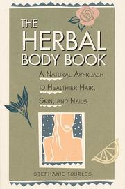 Cover of: THE HERBAL BODY BOOK by Stephanie L. Tourles