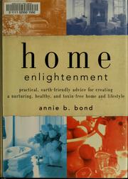 Cover of: Home enlightenment by Annie Berthold-Bond