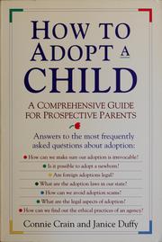 Cover of: How to adopt a child by Connie Crain