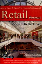 How to open & operate a financially successful retail business by Janet Engle