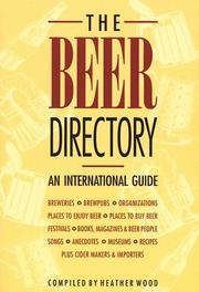 Cover of: The Beer Directory | Heather Wood
