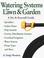 Cover of: Watering systems for lawn & garden
