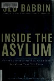 Cover of: Inside the asylum by Jed L. Babbin