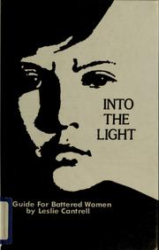 Cover of: Into the light: a guide for battered women